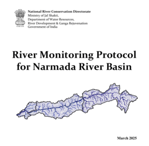 River Monitoring Protocol  for Narmada River Basin